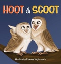 Cover: Hoot and Scoot - Roxane Weyhrauch