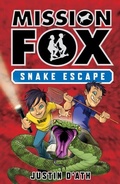 Cover: Snake Escape: Mission Fox Book 1 - Penguin eBooks