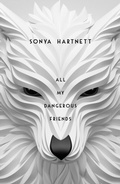 Cover: All My Dangerous Friends - Penguin eBooks
