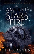 Cover: An Amulet of Stars and Fire - Eldriapress
