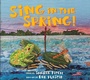 Cover: Sing in the Spring! - Nimbus Publishing Ltd