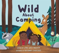 Enlarge image Cover: Wild about Camping - Nimbus Publishing Ltd