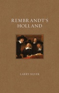 Cover: Rembrandt's Holland - Reaktion Books