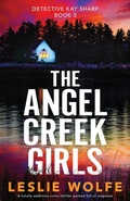 Cover: The Angel Creek Girls - Bookouture
