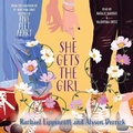 Cover: She Gets the Girl - SIMON & SCHUSTER AUDIO