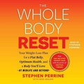 Cover: The Whole Body Reset - SIMON & SCHUSTER AUDIO