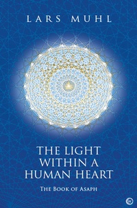 Enlarge image Cover: The Light within a Human Heart - Watkins Publishing