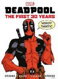 Abbildung von: Marvel's Deadpool The First 30 Years - Titan Comics