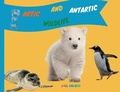 Cover: Artic and Antartica WIldlife - Eclectic Editions Limited