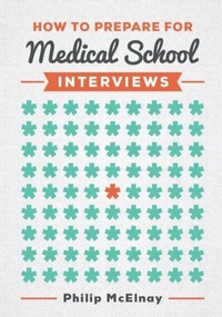 Abbildung von: How to Prepare for Medical School Interviews - Scion Publishing