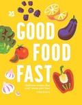 Cover: Good Food Fast - National Trust Books
