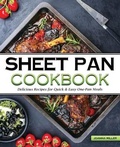 Cover: The Sheet Pan Cookbook - Annette Beute