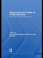 Cover: Reasserting the Public in Public Services - Routledge