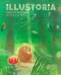 Cover: Illustoria: For Creative Kids and Their Grownups - McSweeney's Publishing