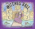 Cover: The Witches Ball - Lawley Enterprises LLC