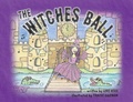 Cover: The Witches Ball - Lawley Enterprises LLC