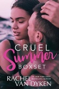 Cover: Cruel Summer Box Set - Van Dyken Enterprises Inc
