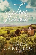 Cover: True Harvest - Bellastoria Press Llp