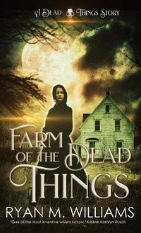 Enlarge image Cover: Farm of the Dead Things - Glittering Throng Press