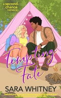 Cover: Tempting Fate: A Hot Second-Chance Romance (Cinnamon Roll Alphas, #4) - Sara Whitney