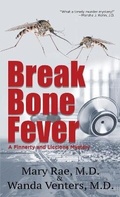Cover: Break Bone Fever - Written Dreams Publishing