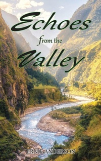 Enlarge image Cover: Echoes from the Valley - Ewings Publishing LLC