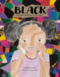 Cover: Black: The Many Wonders of My World - Cameron & Company Inc