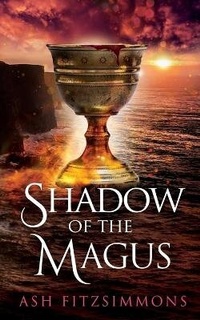 Enlarge image Cover: Shadow of the Magus - Ash Fitzsimmons
