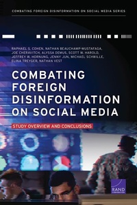 Enlarge image Cover: Combating Foreign Disinformation on Social Media - RAND