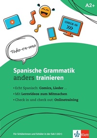 Abbildung von: Spanische Grammatik anders trainieren - Klett
