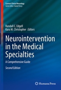 Abbildung von: Neurointervention in the Medical Specialties - Humana