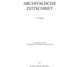 Cover: Archivalische Zeitschrift 97 (2021) - B&ouml;hlau
