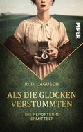 Cover: Als die Glocken verstummten - between pages by Piper