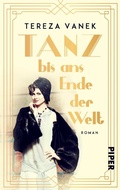 Cover: Tanz bis ans Ende der Welt - between pages by Piper