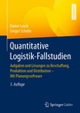 Cover: Quantitative Logistik-Fallstudien - Springer Gabler