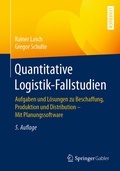 Cover: Quantitative Logistik-Fallstudien - Springer Gabler
