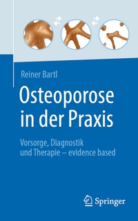 Abbildung von: Osteoporose in der Praxis - Springer
