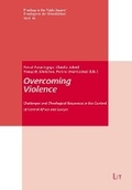 Cover: Overcoming Violence - Lit Verlag