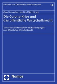 Abbildung von: Die Corona-Krise und das öffentliche Wirtschaftsrecht - Nomos