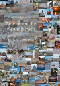 Abbildung von: Einmal um die Welt mit mich ... - BoD - Books on Demand