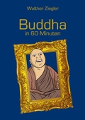 Cover: Buddha in 60 Minuten - BoD - Books on Demand