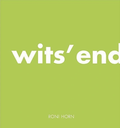 Cover: Roni Horn: Wits' End - Hauser & Wirth
