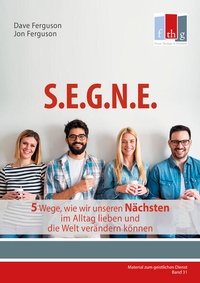 Enlarge image Cover: S.E.G.N.E. - Bund Freikirchlicher Pfingstgemeinden