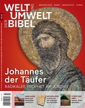 Cover: Welt und Umwelt der Bibel / Johannes der T&auml;ufer - Katholisches Bibelwerk e.V.