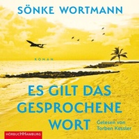 Abbildung von: Es gilt das gesprochene Wort - Hörbuch Hamburg