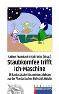 Cover: STAUBKORNFEE TRIFFT ICH-MASCHINE - p.machinery