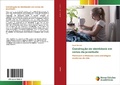 Cover: Constru&ccedil;&atilde;o de identidade em cenas da juventude - Novas Edi&ccedil;&otilde;es Acad&ecirc;micas
