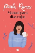 Cover: Manual para dias rojos / Manual for Red Days - Ediciones B, SA