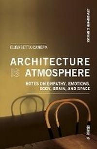 Enlarge image Cover: Architecture is Atmosphere - Mimesis International