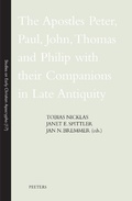 Cover: The Apostles Peter, Paul, John, Thomas and Philip with their Companions in Late Antiquity - Peeters Publishers